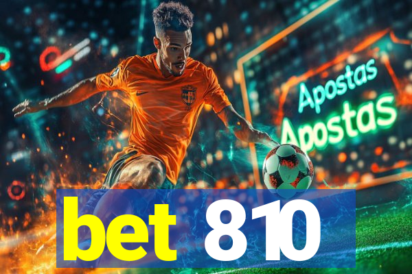 bet 810